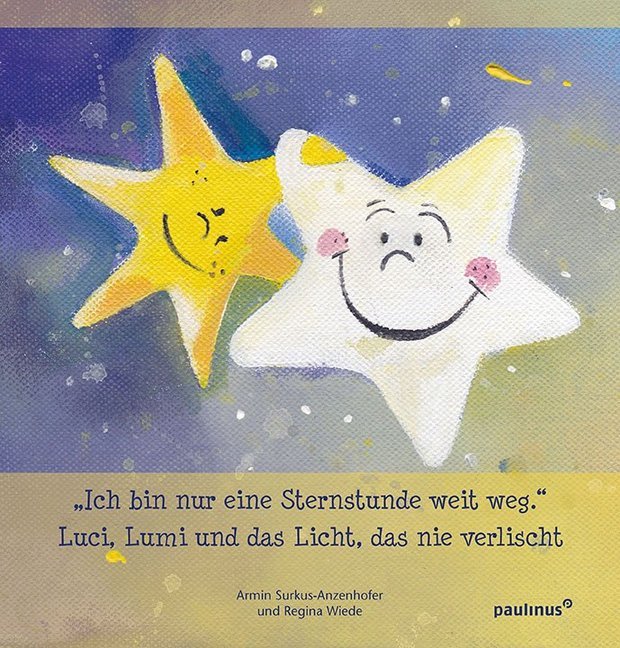 "Ich bin nur eine Sternenstunde weit weg." (Armin Surkus-Anzenhofer)