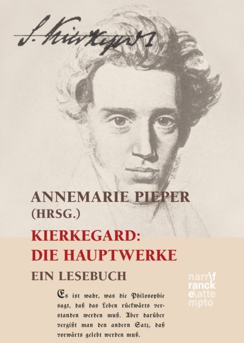 Kierkegaard: Die Hauptwerke (Søren Kierkegaard)