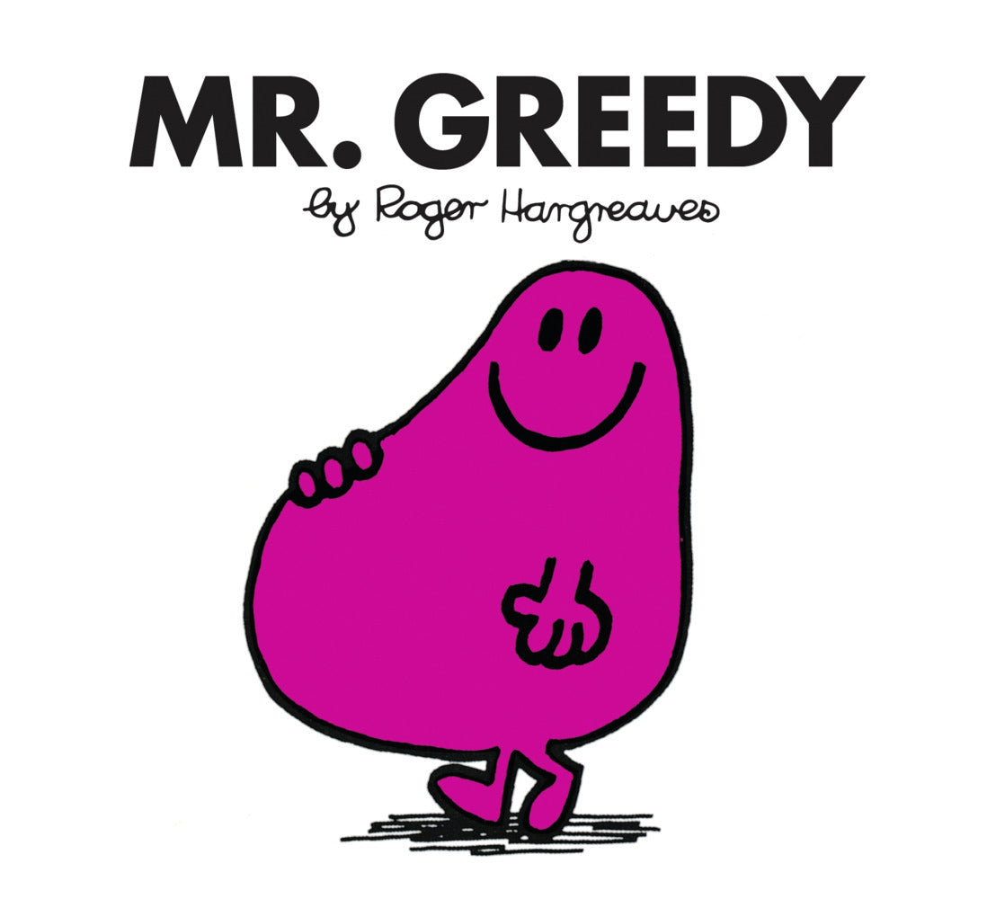Mr. Greedy (Roger Hargreaves)