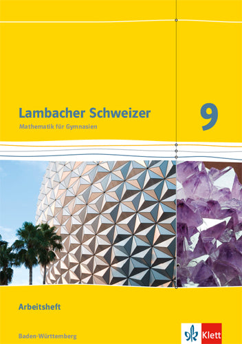 Lambacher Schweizer Mathematik 9. Ausgabe Baden-Württemberg