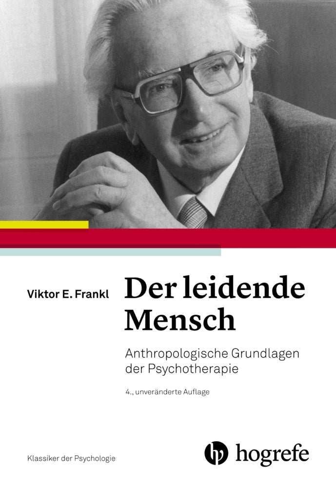 Der leidende Mensch (Viktor E Frankl)