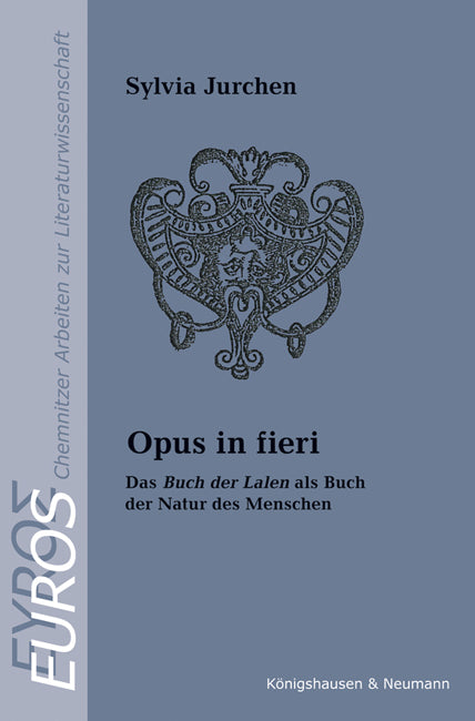 Opus in fieri (Sylvia Jurchen)