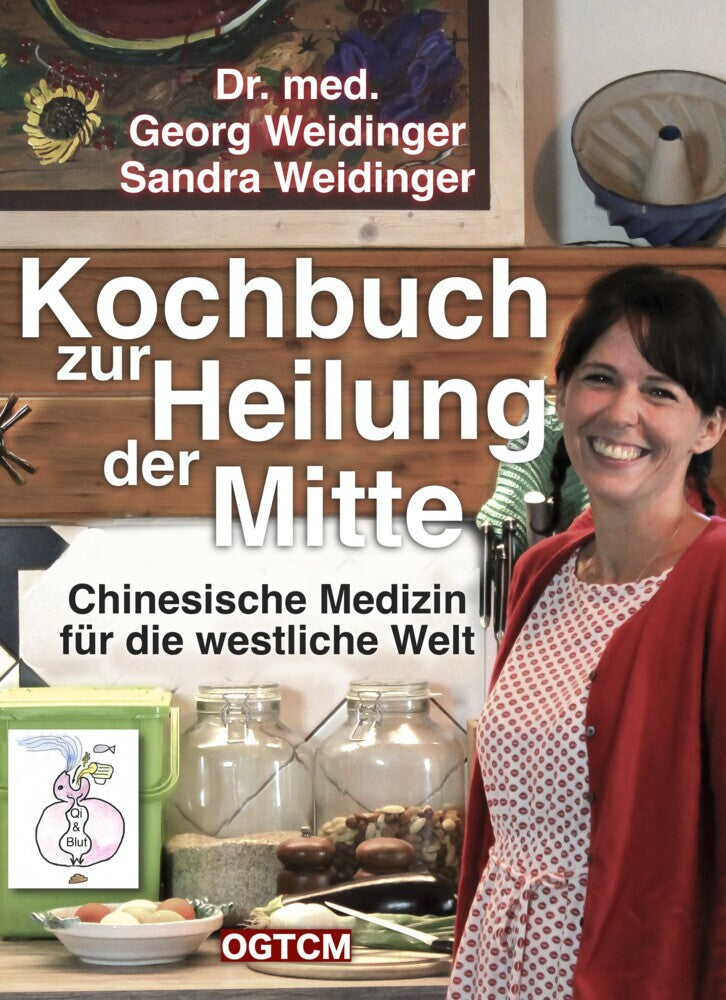 Kochbuch zur Heilung der Mitte (Georg Weidinger)