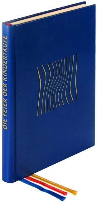 Die Feier der Kindertaufe (Bischofskonferenzen (Hg.))