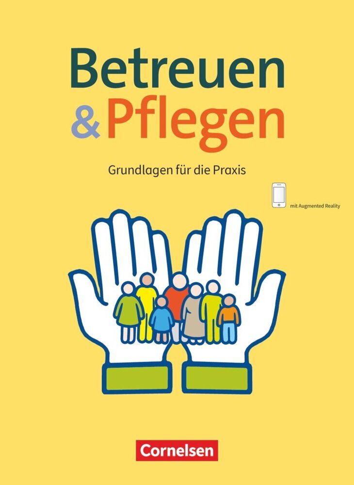 Basis Beruf - Betreuen und Pflegen (Heike Jacobi-Wanke)