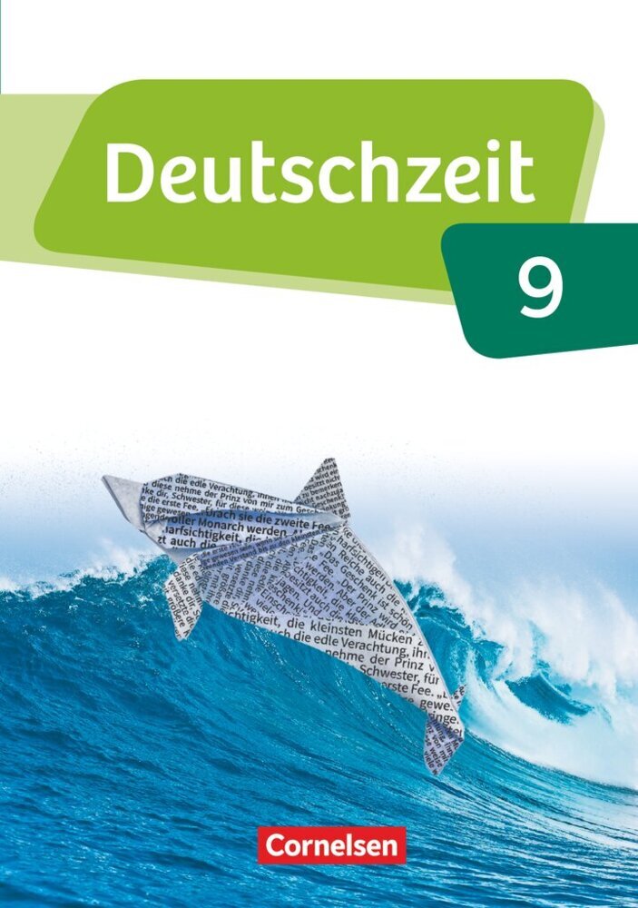 Deutschzeit - Allgemeine Ausgabe - 9. Schuljahr (Toka-Lena Rusnok)