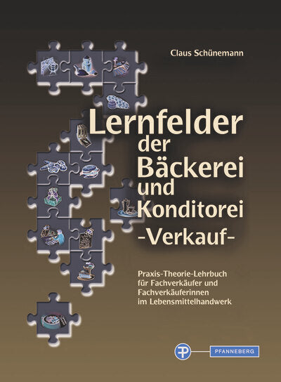 Lernfelder der Bäckerei und Konditorei - Verkauf