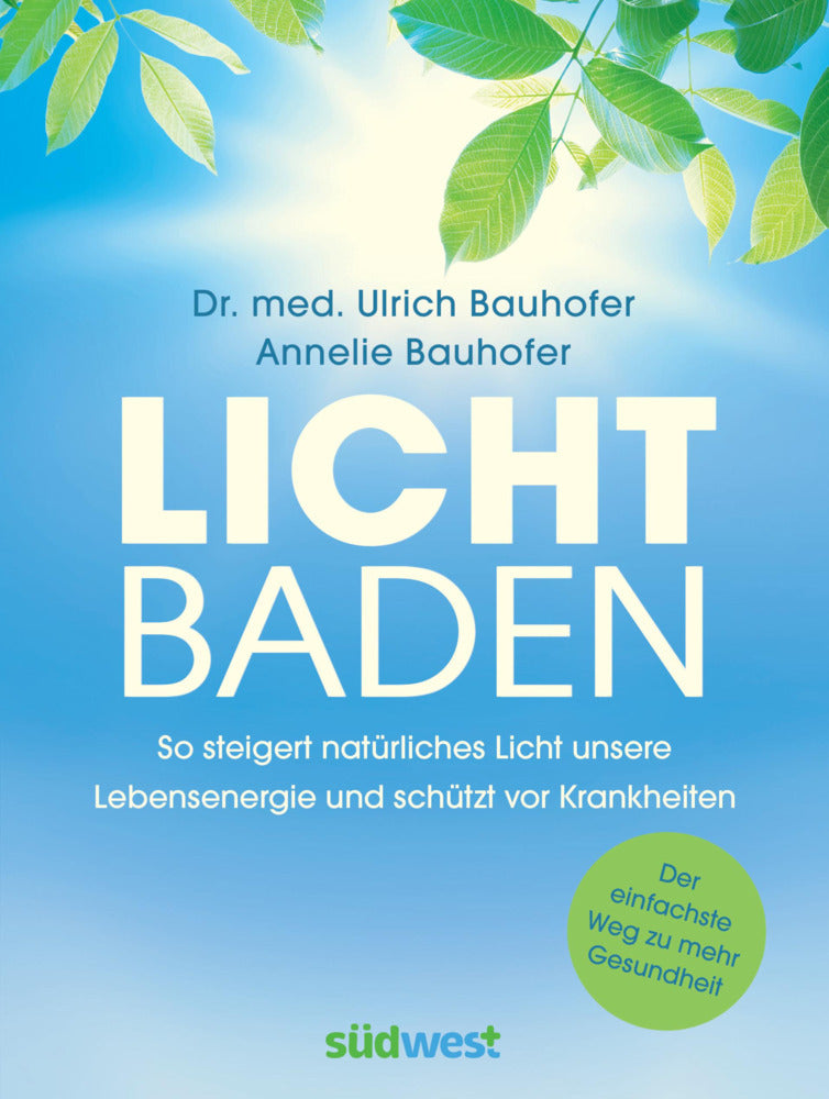 Lichtbaden (Ulrich Bauhofer)