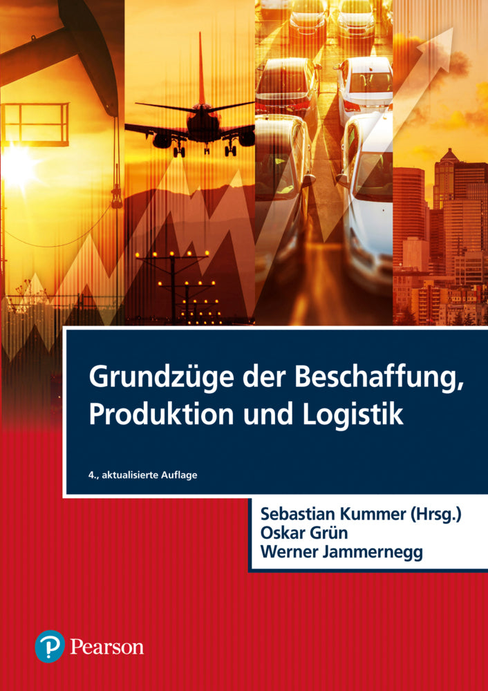 Grundzüge der Beschaffung, Produktion und Logistik (Sebastian Kummer)