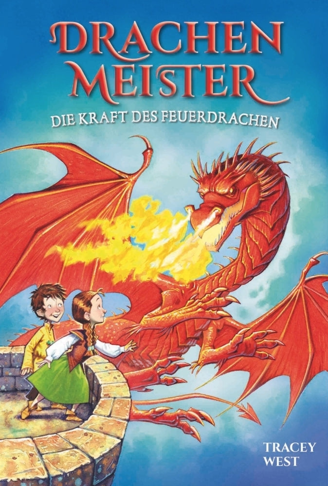 Drachenmeister - Die Kraft des Feuerdrachen (Tracey West)