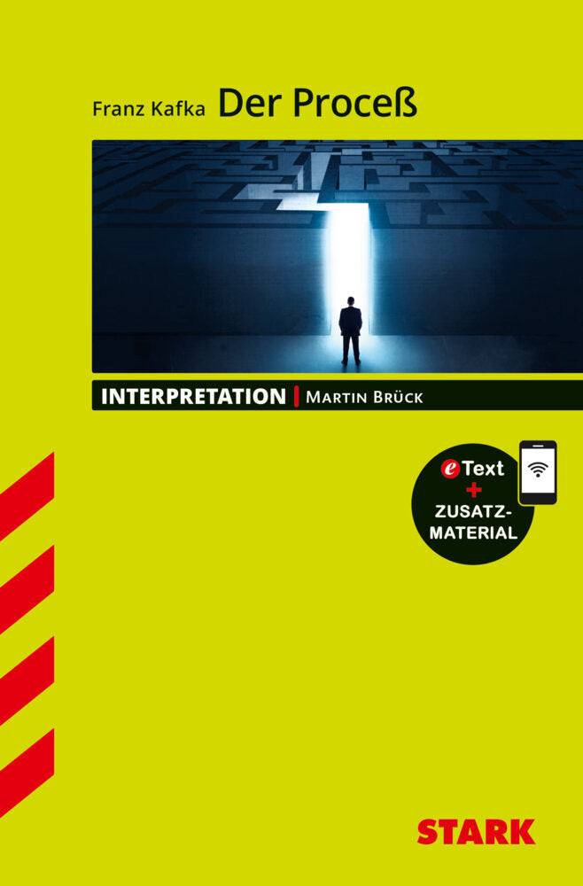 STARK Franz Kafka: Der Proceß - Deutsch - Interpretationen, m. 1 Buch, m. 1 Beilage (Martin Brück)