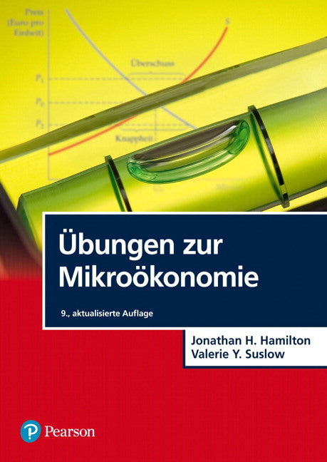Übungen zur Mikroökonomie (Jonathan H. Hamilton)