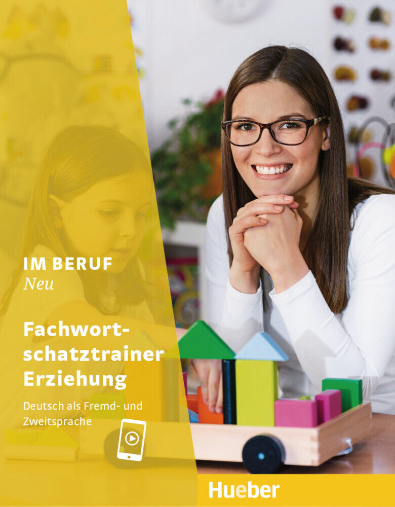 Im Beruf NEU Fachwortschatztrainer Erziehung (Dagmar Giersberg)