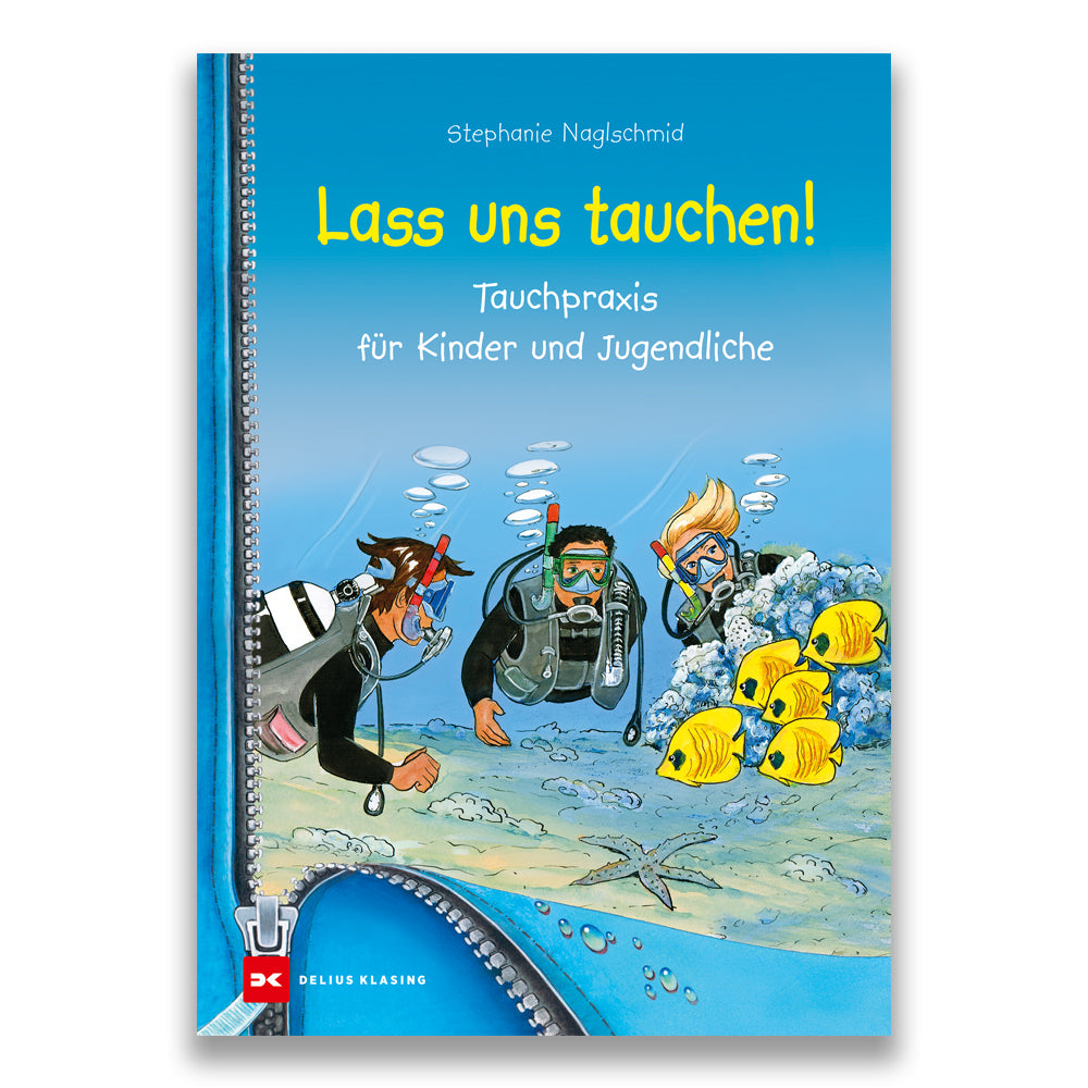 Lass uns tauchen! (Stephanie Naglschmid)