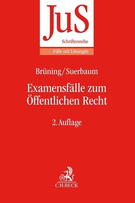 Examensfälle zum Öffentlichen Recht (Christoph Brüning)