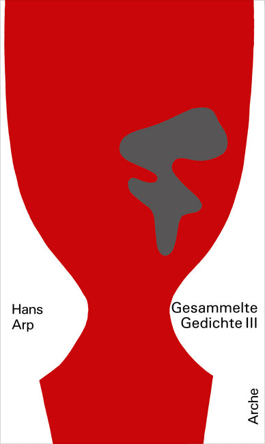 Gesammelte Gedichte.Bd.3 (Hans Arp)