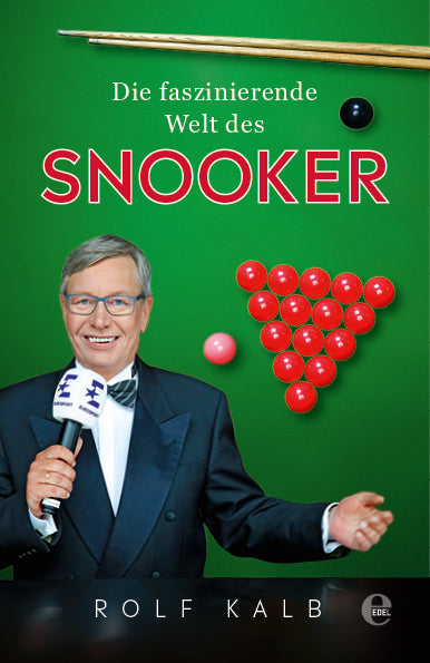 Die faszinierende Welt des Snooker (Rolf Kalb)