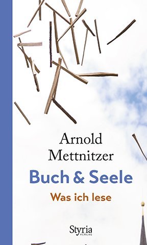 Buch & Seele (Arnold Mettnitzer)