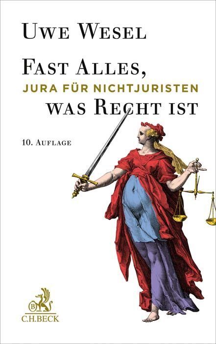 Fast Alles, was Recht ist (Uwe Wesel)