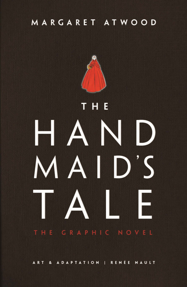 The Handmaid's Tale, The Graphic Novel (Margaret Atwood)