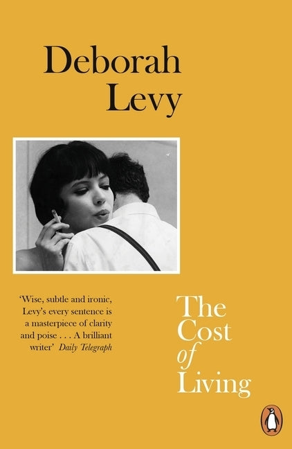 The Cost of Living (Deborah Levy)