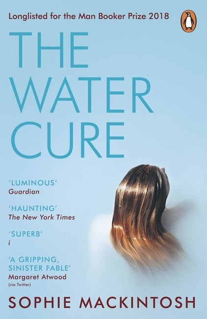 The Water Cure (Sophie Mackintosh)