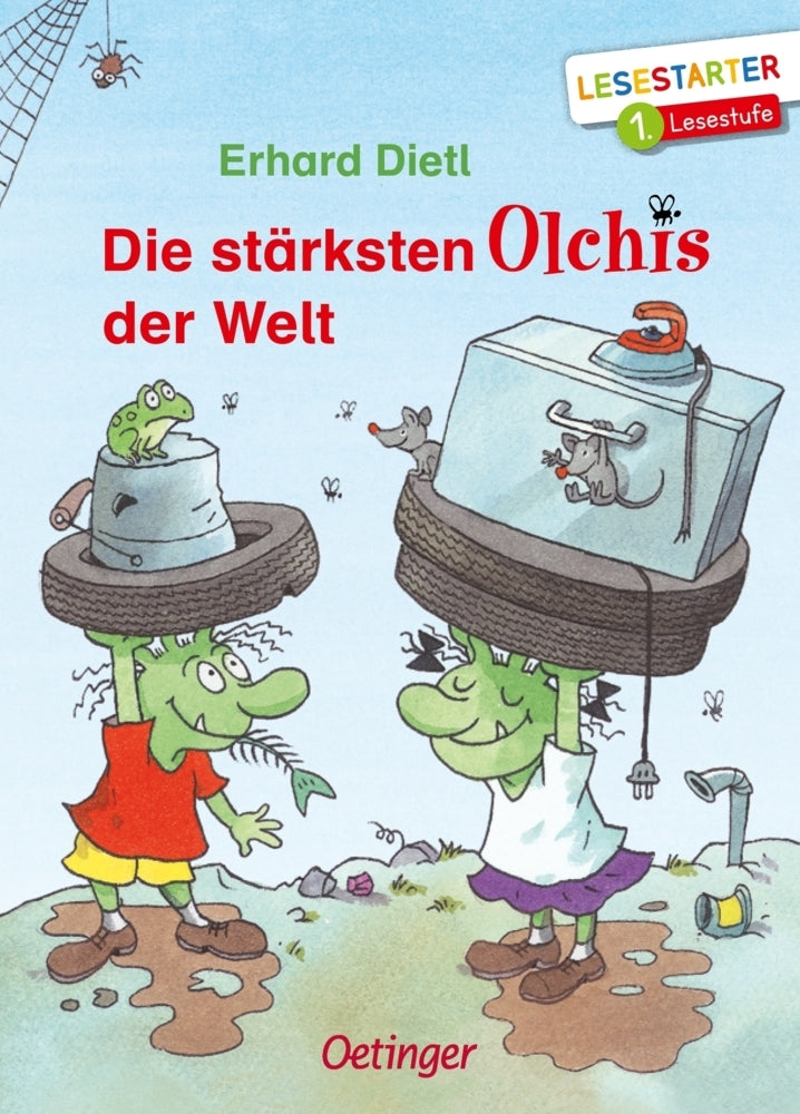 Die stärksten Olchis der Welt (Erhard Dietl)