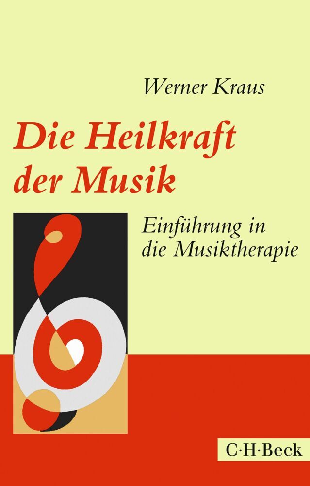 Die Heilkraft der Musik (Werner Kraus)