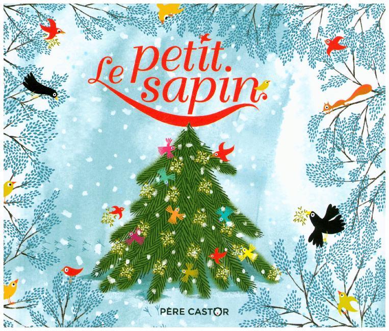 Le petit sapin (Hans Christian Andersen)