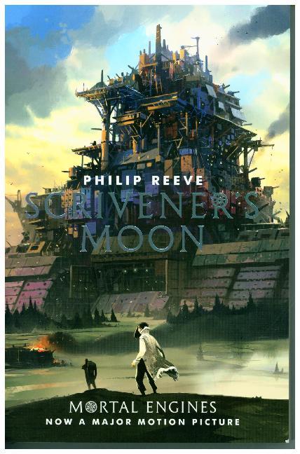 Mortal Engines - Scrivener's Moon (Philip Reeve)