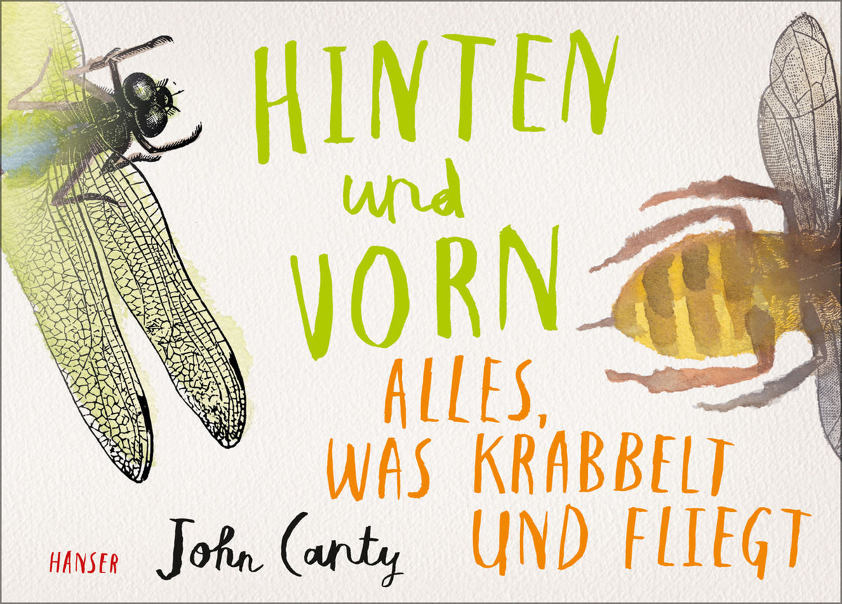 Hinten und vorn - Alles, was krabbelt und fliegt (John Canty)