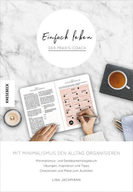 Einfach leben - Der Praxis-Coach (Lina Jachmann)