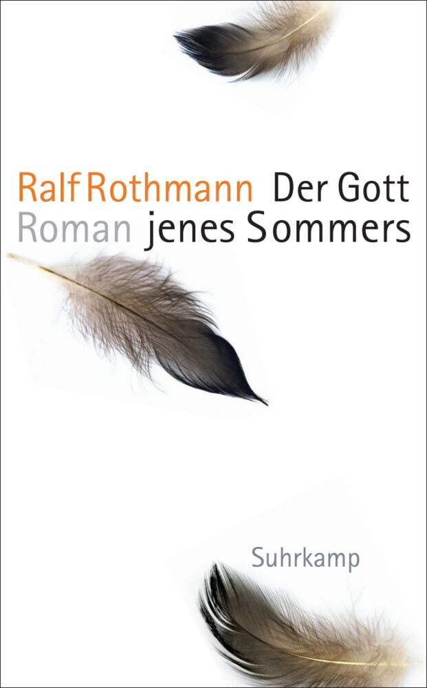 Der Gott jenes Sommers (Ralf Rothmann)