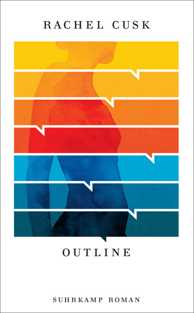 Outline - Roman (Die Outline-Trilogie 1) (Rachel Cusk)