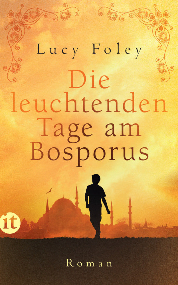 Die leuchtenden Tage am Bosporus (Lucy Foley)