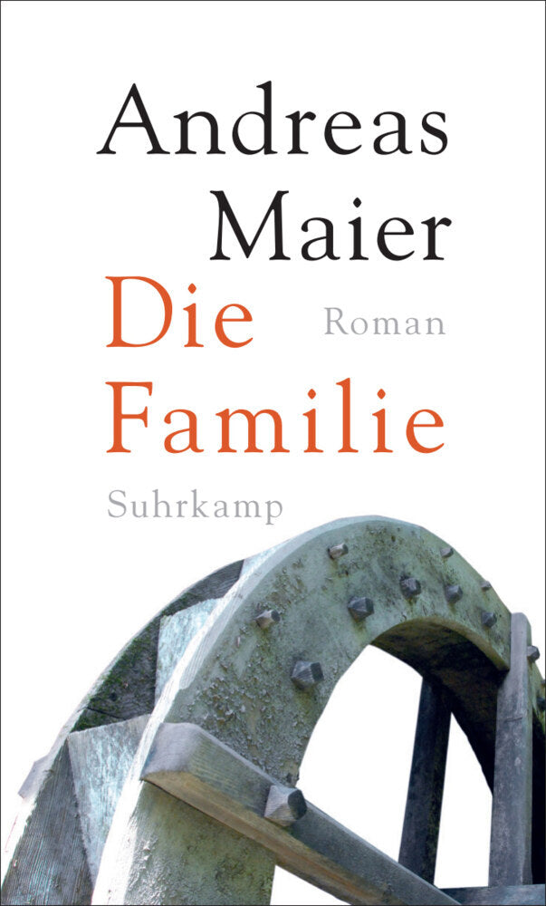Die Familie - Roman (Ortsumgehung 7) (Andreas Maier)