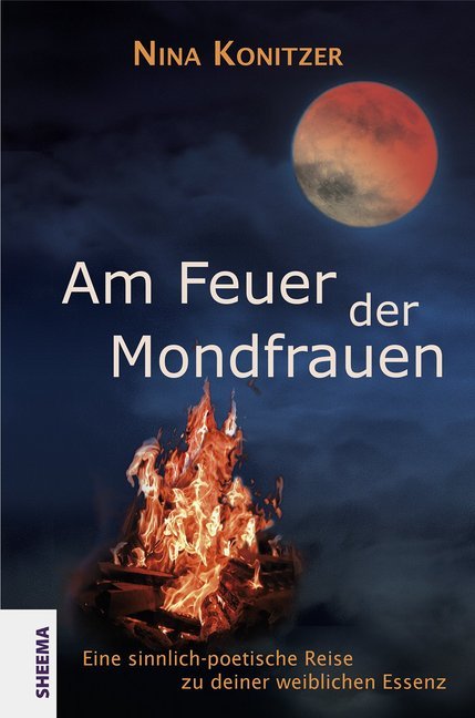 Am Feuer der Mondfrauen (Nina Konitzer)