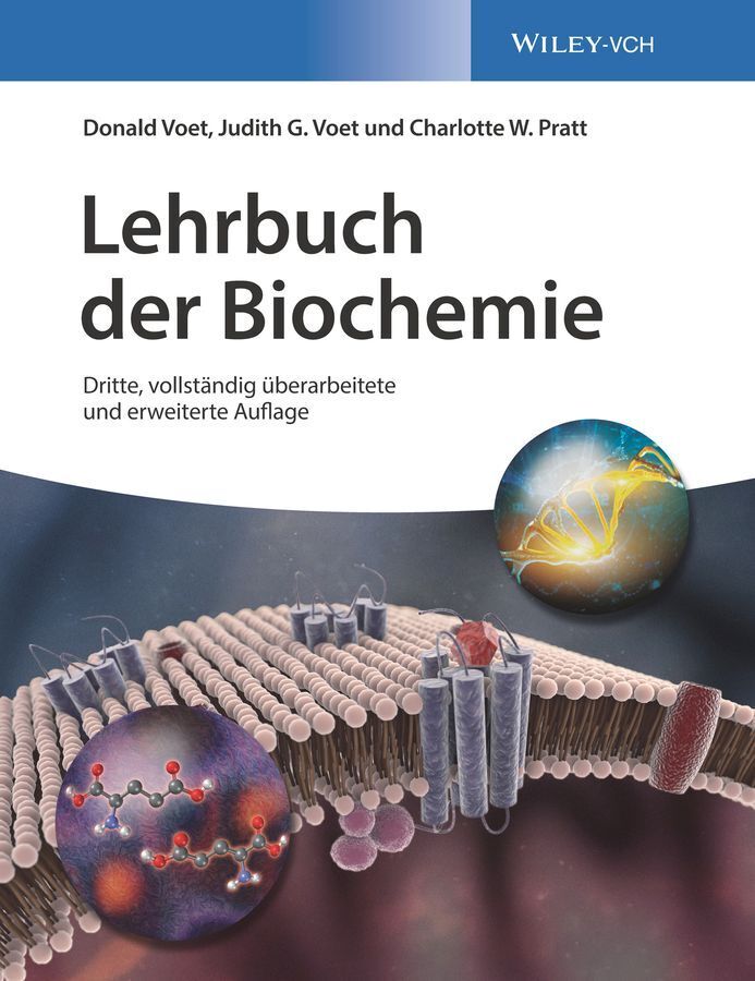 Lehrbuch der Biochemie (Donald Voet)