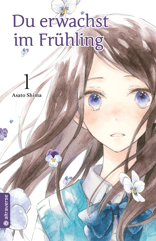 Du erwachst im Frühling.Bd.1 (Asato Shima)