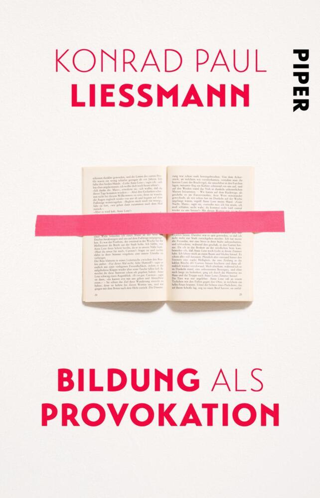 Bildung als Provokation (Konrad Paul Liessmann)