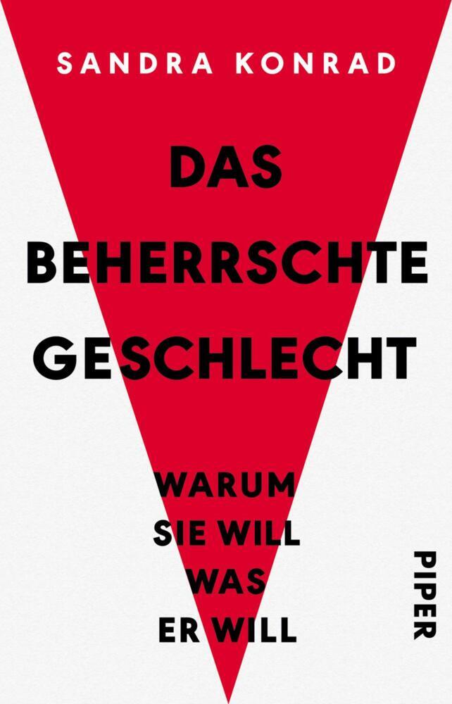 Das beherrschte Geschlecht (Sandra Konrad)