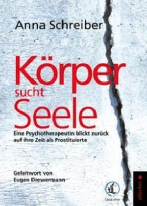 Körper sucht Seele (Anna Schreiber)