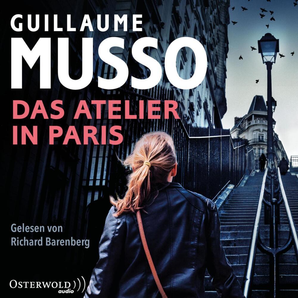 Das Atelier in Paris, 6 Audio-CD (Guillaume Musso)