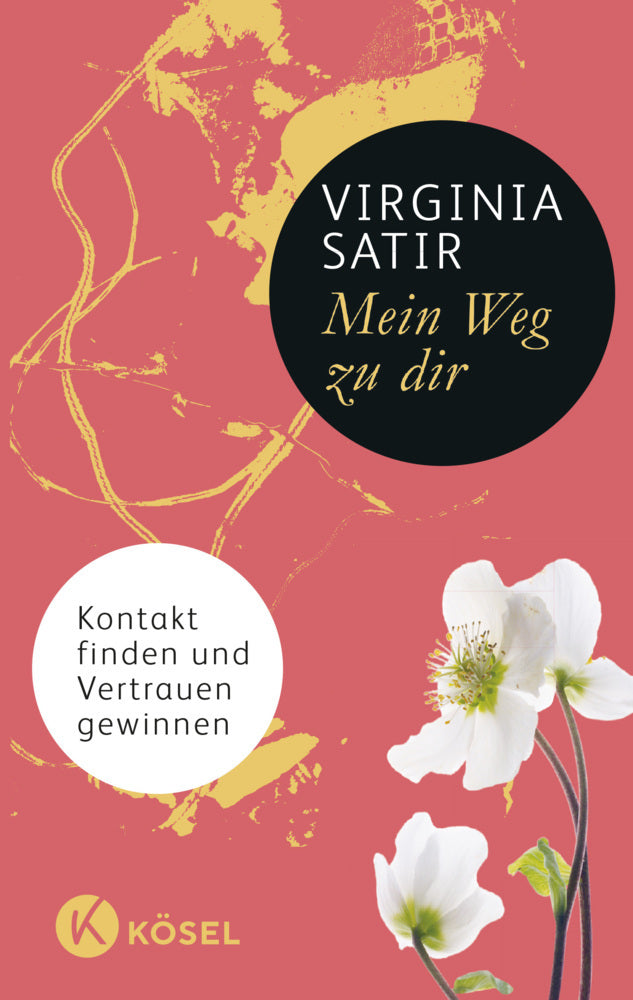 Mein Weg zu dir (Virginia Satir)