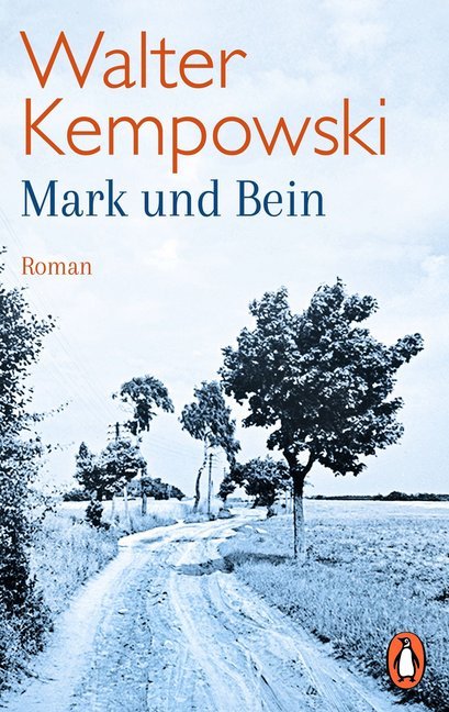 Mark und Bein (Walter Kempowski)