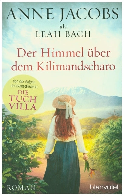 Der Himmel über dem Kilimandscharo (Anne Jacobs)