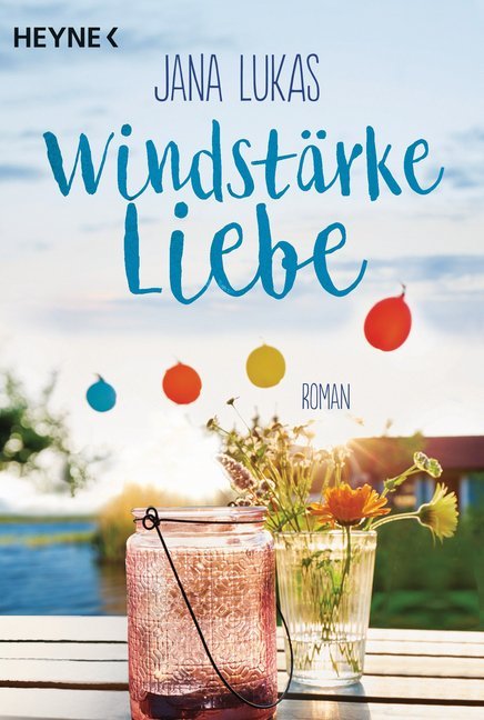 Windstärke Liebe (Jana Lukas)