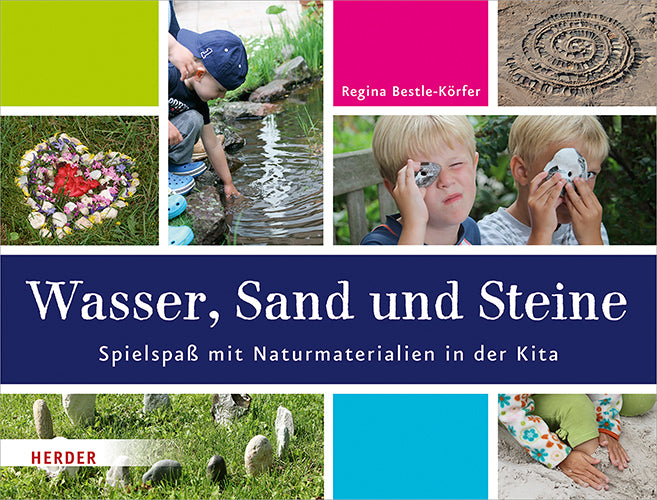 Wasser, Sand und Steine (Regina Bestle-Körfer)