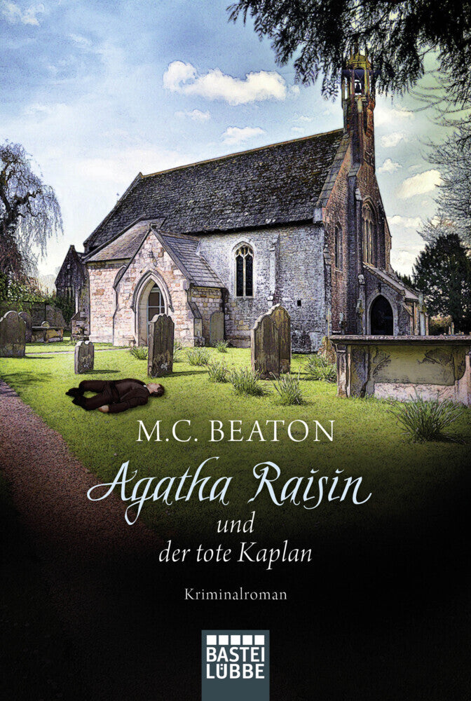 Agatha Raisin und der tote Kaplan (M. C. Beaton)