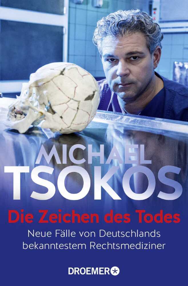 Die Zeichen des Todes (Michael Tsokos)
